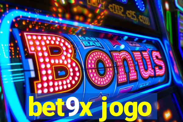 bet9x jogo